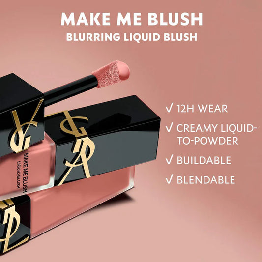 Make Me Blush 12H Blurring Liquid Blush Yves Saint Laurent